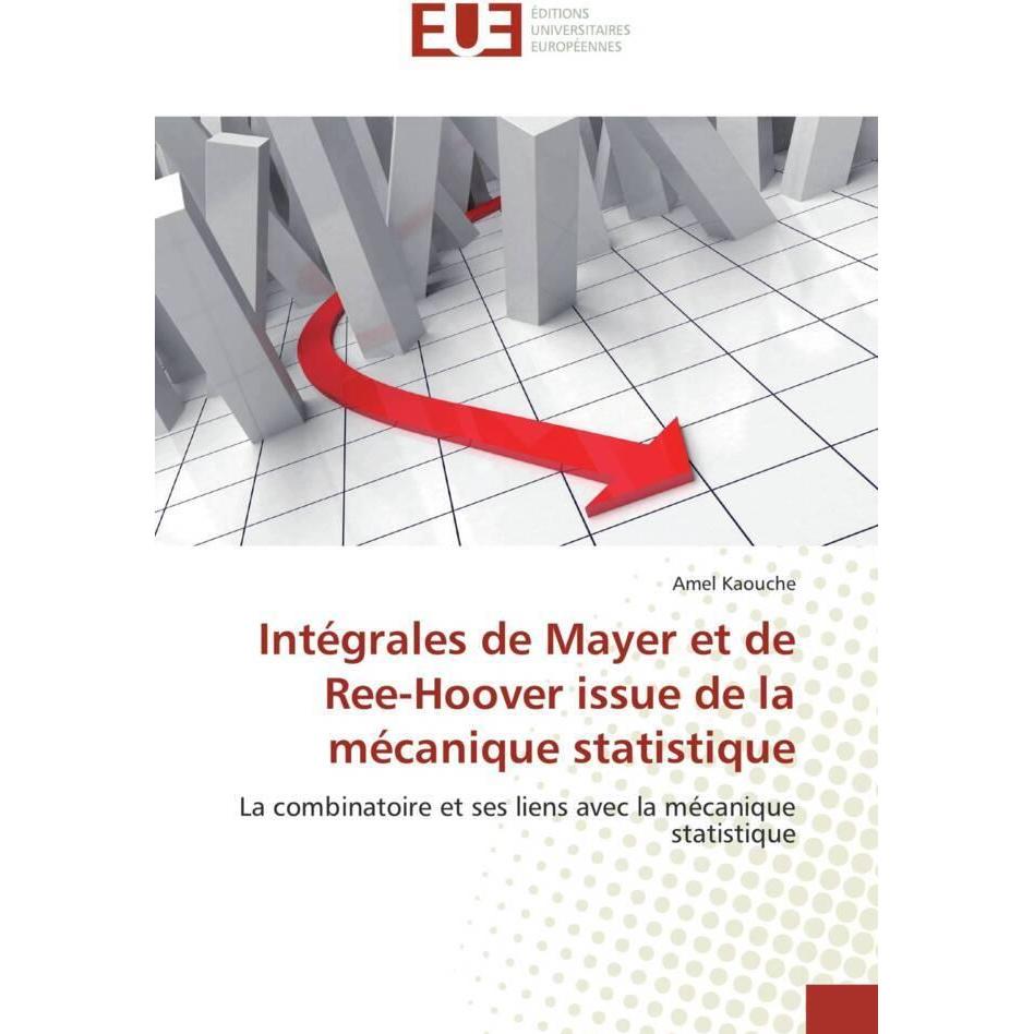 Intégrales de Mayer et de Ree-Hoover issue de la mécanique statistique, Fachbücher