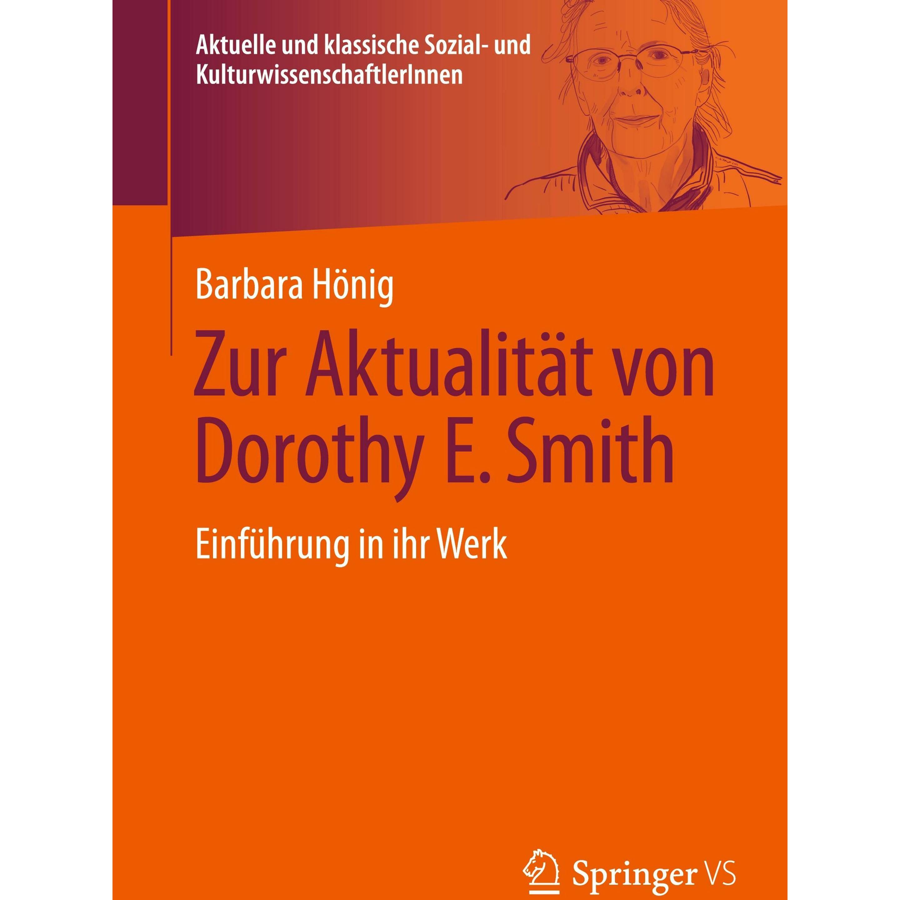 Zur Aktualitt von Dorothy E. Smith, Fachbücher von Barbara Hönig