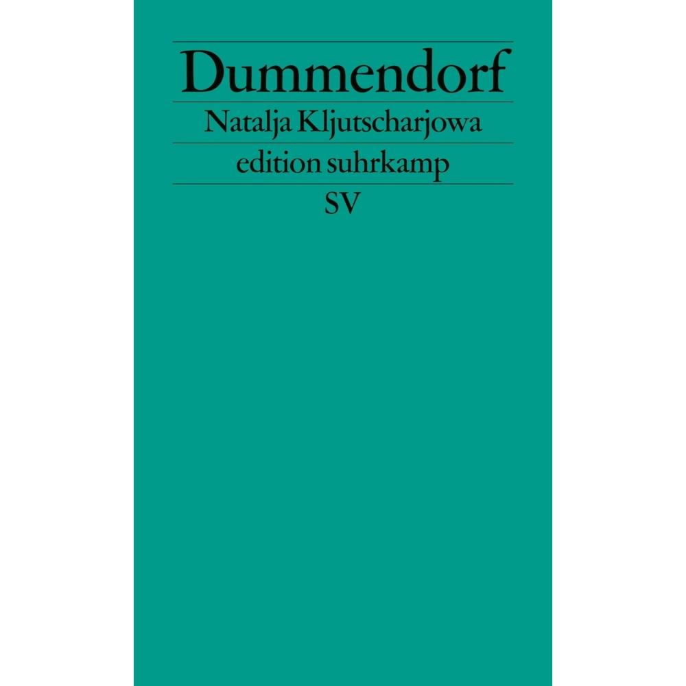 Dummendorf, Belletristik von Natalja Kljutscharjowa