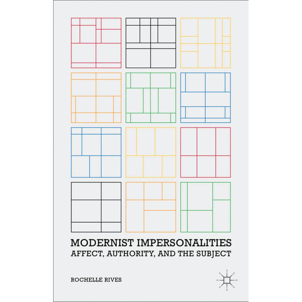 Modernist Impersonalities, Fachbücher von R. Rives