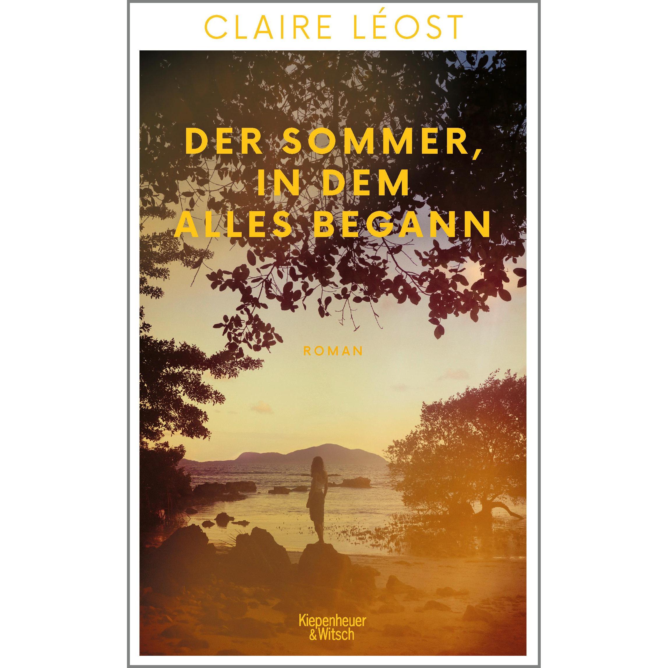 Thumbnail - Der Sommer, in dem alles begann, Belletristik von Claire Léost, Jan Schönherr, Stefanie Jacobs