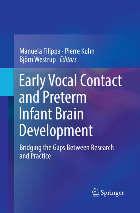 Actual product image Early Vocal Contact and Preterm Infant Brain Development (English, 2018)