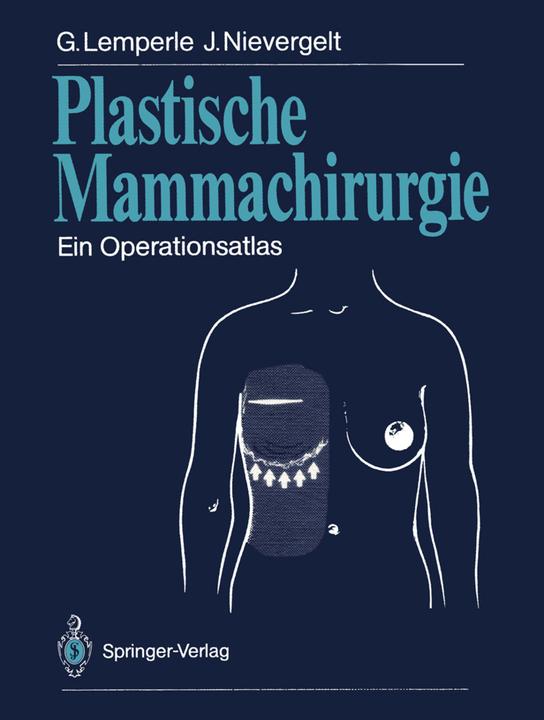 Produktbild Plastische Mammachirurgie (Deutsch, Gottfried Lemperle, Jürg Nievergelt, 2014)