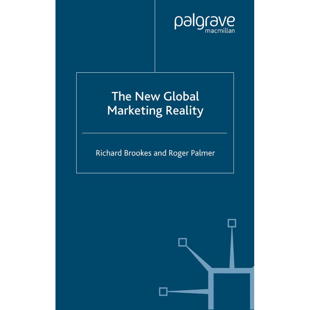 The New Global Marketing Reality, Fachbücher von R. Palmer, R. Brookes