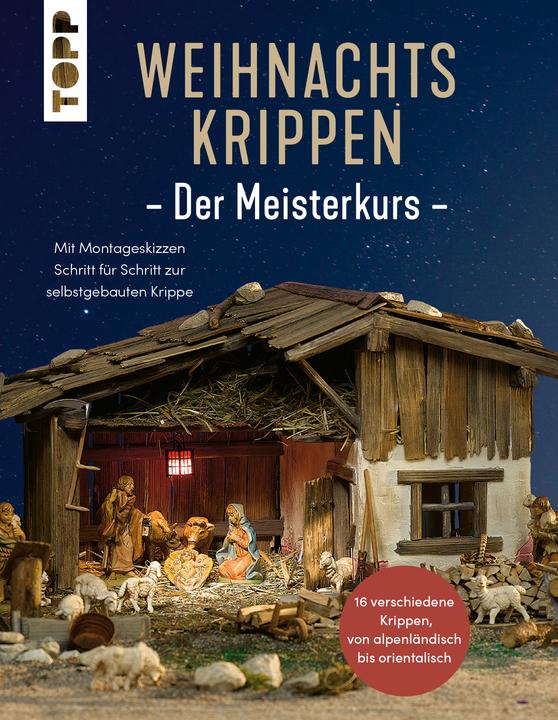 Produktbild Weihnachtskrippen. Der Meisterkurs (Deutsch)