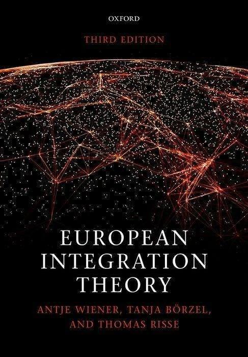 Produktbild European Integration Theory (Englisch, Antje Wiener, Tanja A. Börzel, Thomas Risse, 2018)