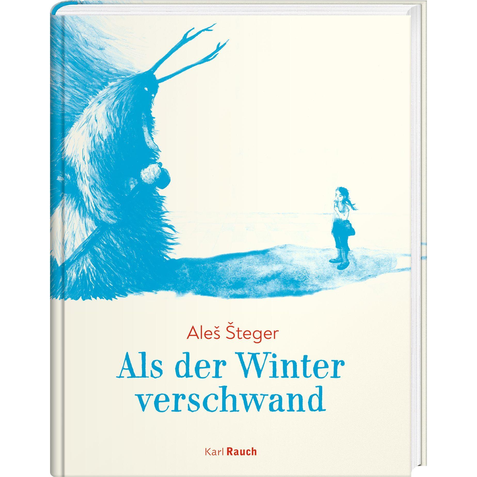 Als der Winter verschwand, Kinderbücher von Tina Dobrajc, Matthias Göritz, Aleš Šteger