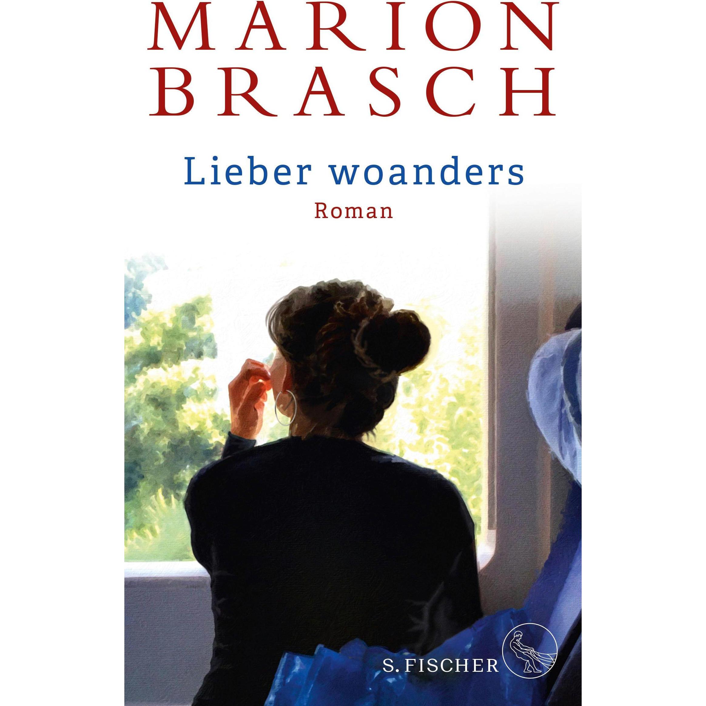 Lieber woanders, Belletristik von Marion Brasch