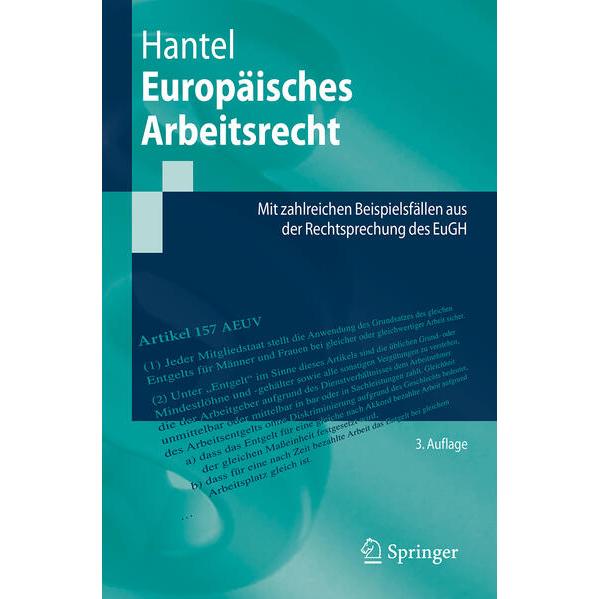 Europäisches Arbeitsrecht, Fachbücher von Peter Hantel