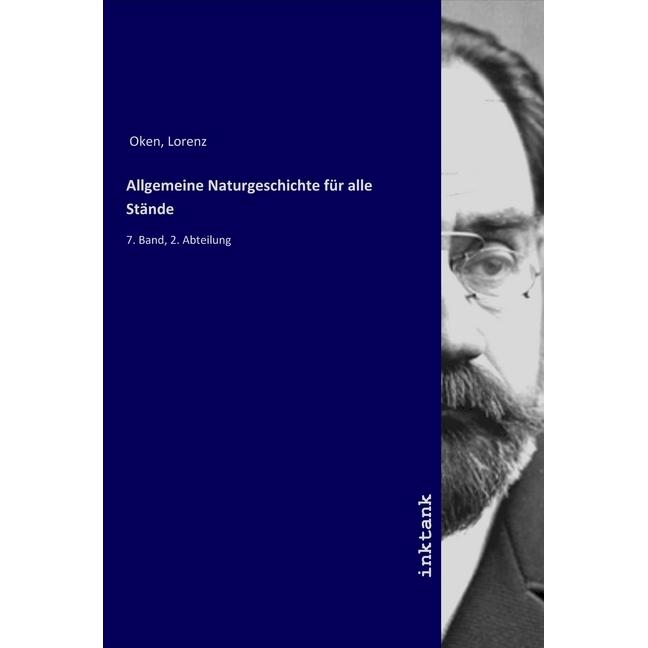 Allgemeine Naturgeschichte für alle Stände, Fachbücher von Lorenz Oken