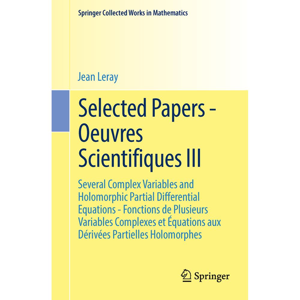 Selected Papers - Oeuvres Scientifiques III, Fachbücher von Jean Leray