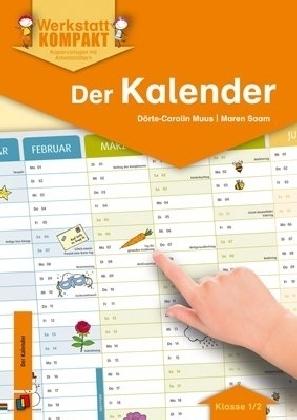 Der Kalender 1./2. Schuljahr (Deutsch, Dörte-Carolin Muus, 2015)