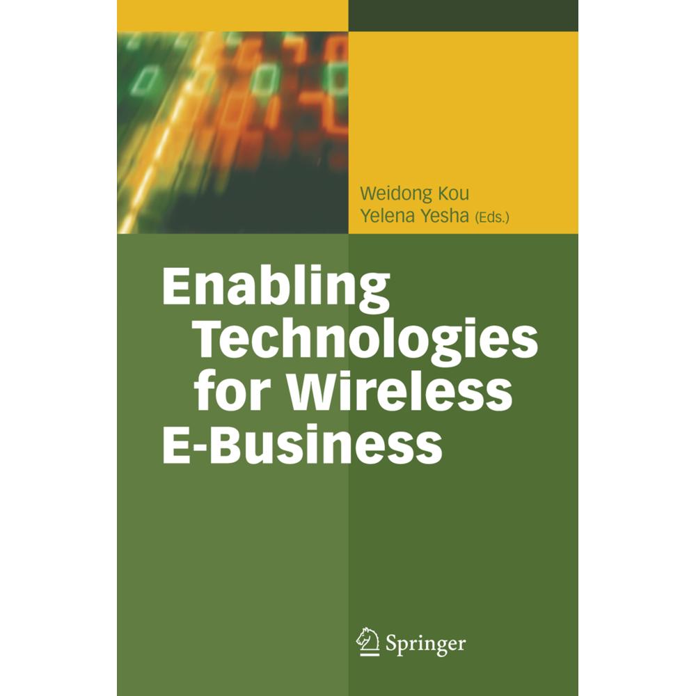 Enabling Technologies for Wireless E-Business, Fachbücher