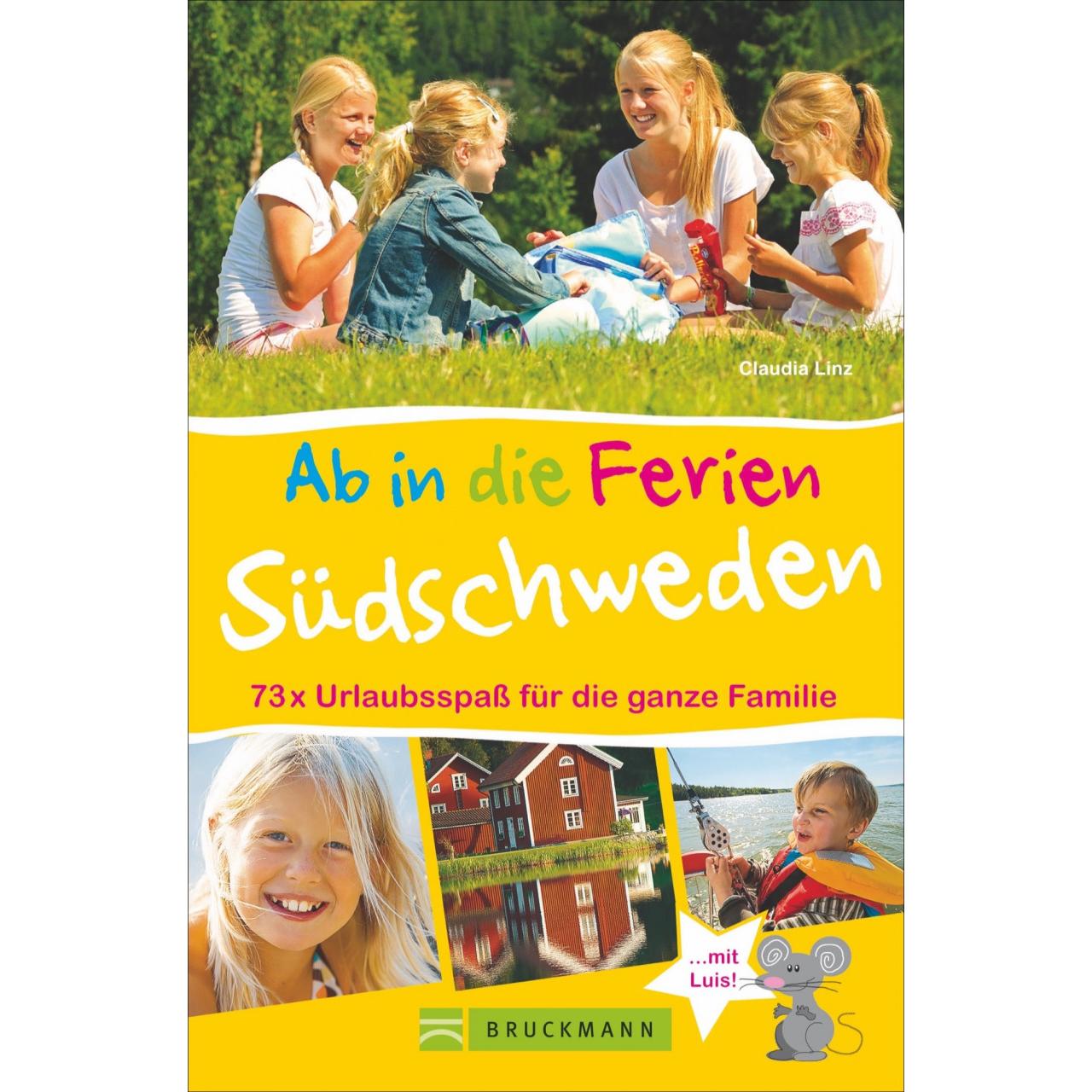 Ab in die Ferien Südschweden, Ratgeber von Claudia Linz