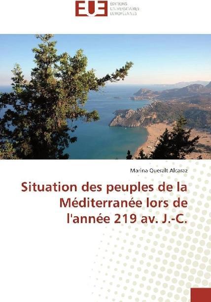 Image du produit Situation des peuples de la Méditerranée lors de l'année 219 av. J.-C. (Marina Queralt Alcaraz, 2016)