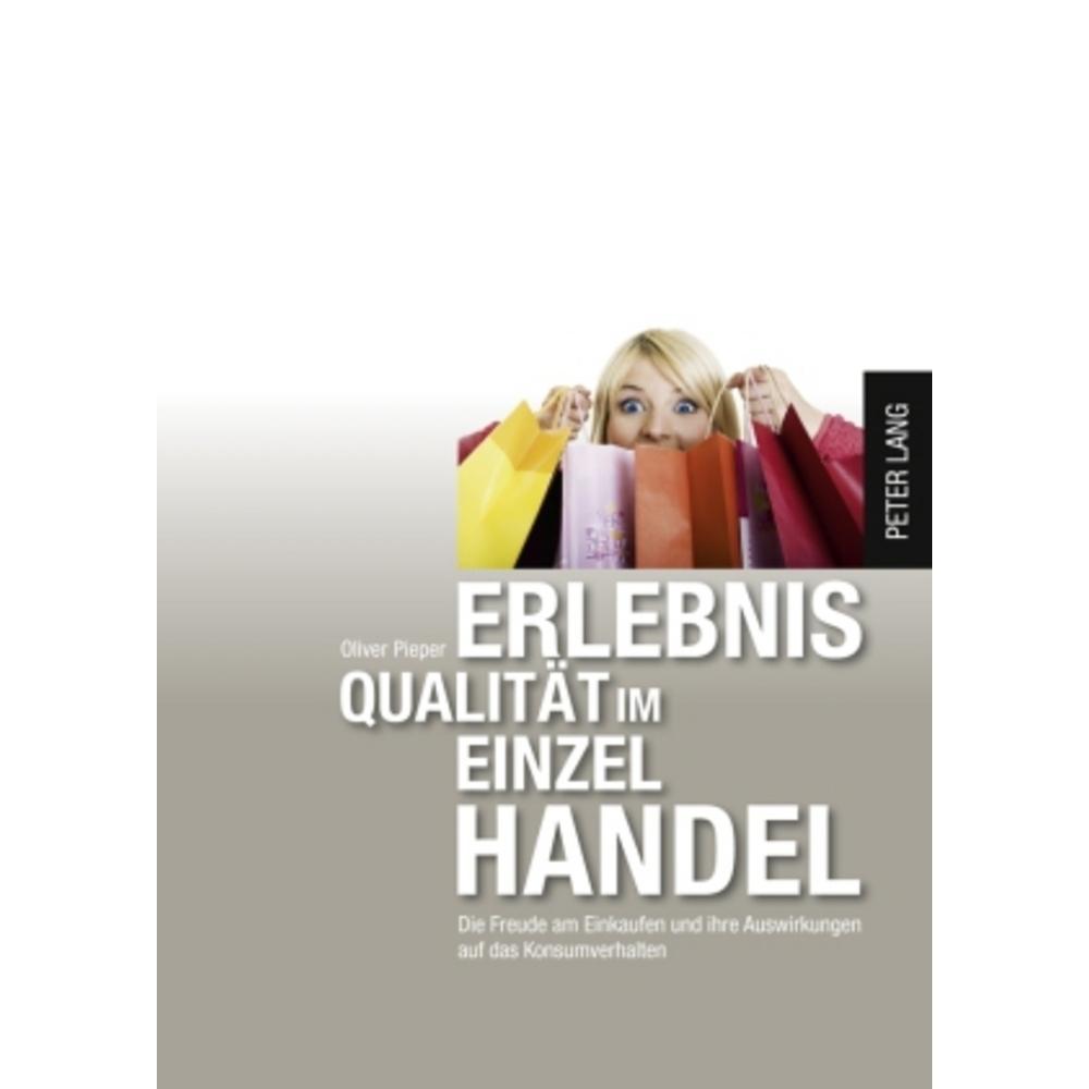 Erlebnisqualität im Einzelhandel, Fachbücher von Oliver Pieper