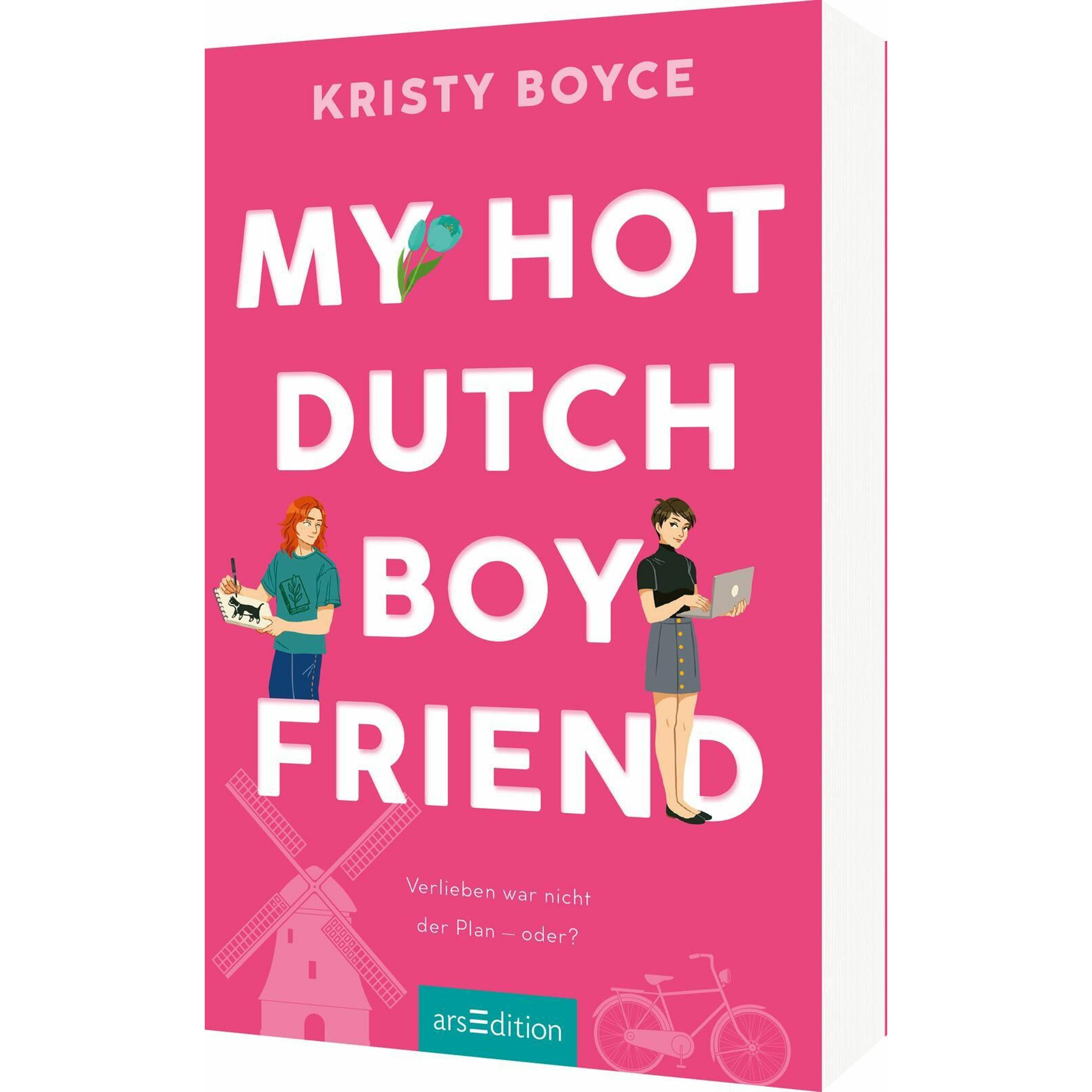 My Hot Dutch Boyfriend (Boyfriend 2), Kinderbücher von Kristy Boyce