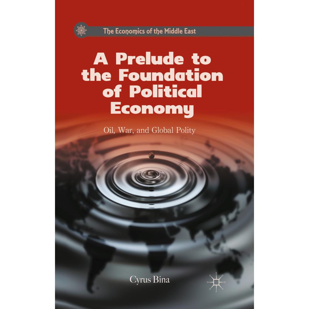 A Prelude to the Foundation of Political Economy, Fachbücher von C. Bina