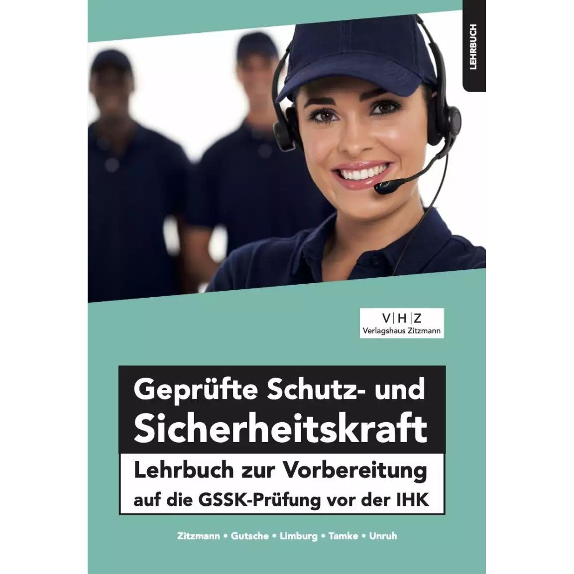 Thumbnail - Geprüfte Schutz- und Sicherheitskraft, Schulbücher von Bernd Limburg, Harald Gutsche, Pierre Tamke, Frank Unruh, Jörg Zi...