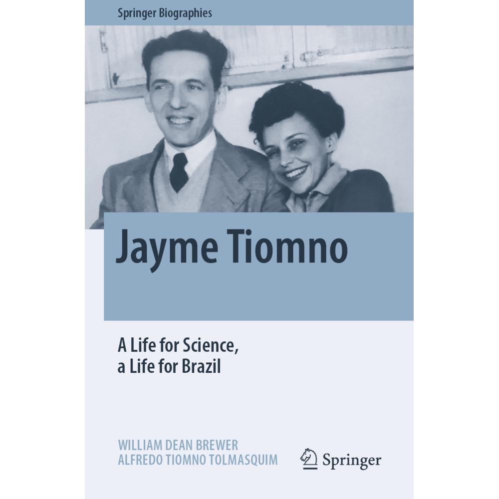 Jayme Tiomno, Fachbücher von Alfredo Tiomno Tolmasquim, William Dean Brewer