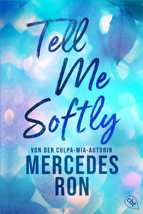 Immagine prodotto Tell Me Softly (Tedesco, Mercedes Ron, Sabine Giersberg, Ursula Bachhausen, 2025)