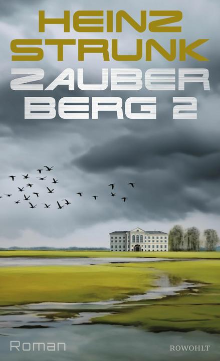 Image du produit Zauberberg 2 (Allemand, Heinz Strunk, 2024)