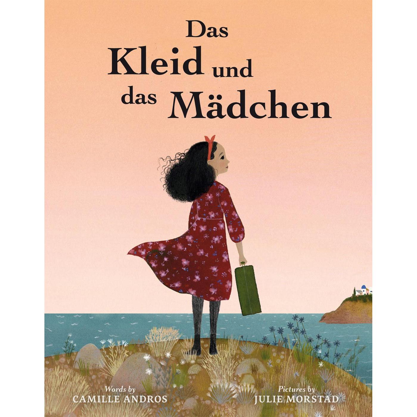 Das Kleid und das Mädchen, Kinderbücher von Camille Andros
