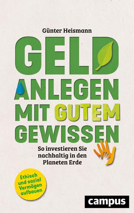 Produktbild Geld anlegen mit gutem Gewissen (Deutsch, Günter Heismann, 2021)