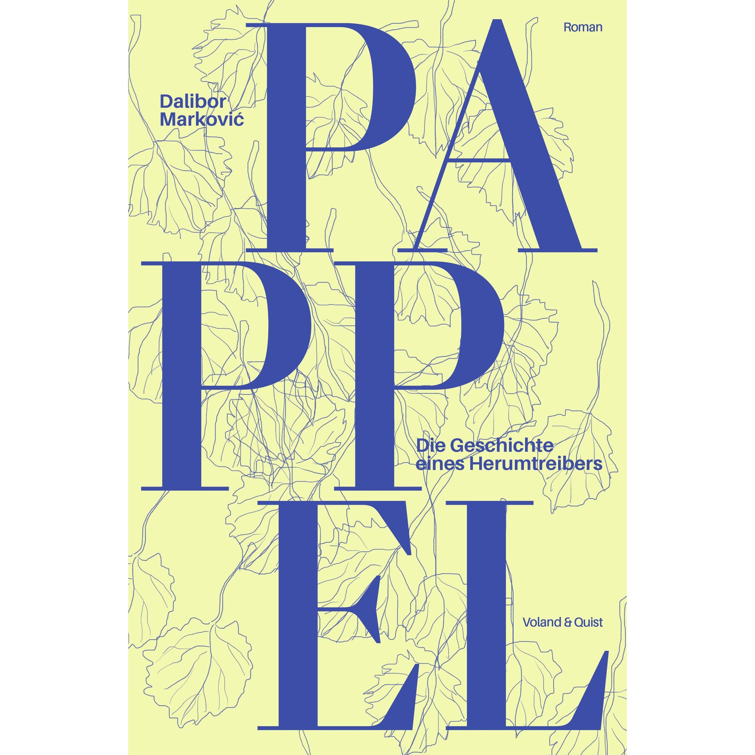 Pappel. Die Geschichte eines Herumtreibers, Belletristik von Dalibor Markovic
