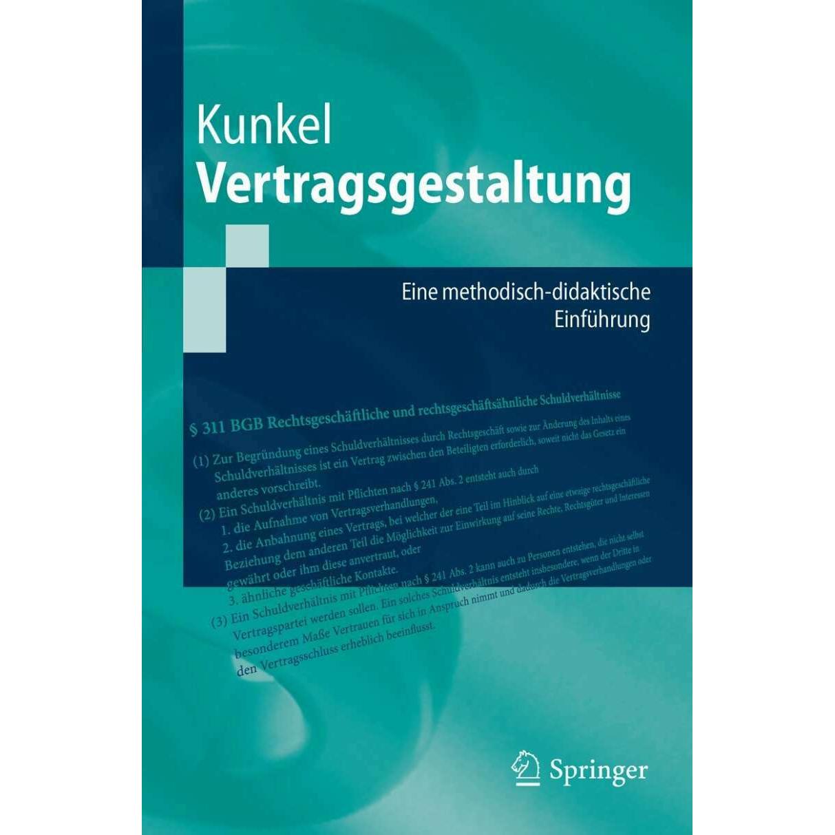 Vertragsgestaltung, Fachbücher von Carsten Kunkel