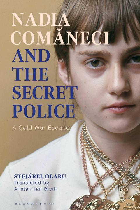 Immagine prodotto Nadia Comaneci and the Secret Police (Inglese, Alistair Ian Blyth, Stejarel Olaru, 2024)