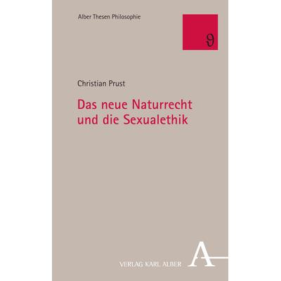 Prust:Das neue Naturrecht und die Sexua, Sachbücher