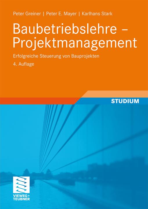Produktbild Baubetriebslehre - Projektmanagement (Deutsch, 2009)