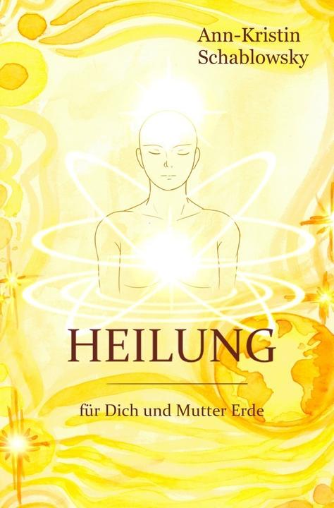Produktbild Heilung (Deutsch, Ann-Kristin Schablowsky, 2022)