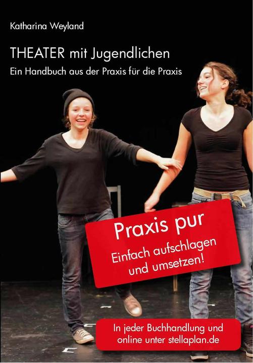 Produktbild Theater mit Jugendlichen (Deutsch, Katharina Weyland, 2015)
