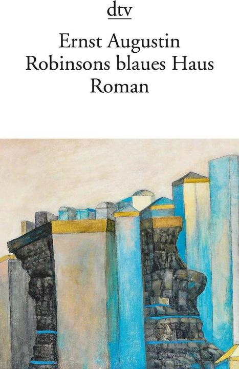 Produktbild Robinsons blaues Haus (Deutsch, Ernst Augustin, 2015)