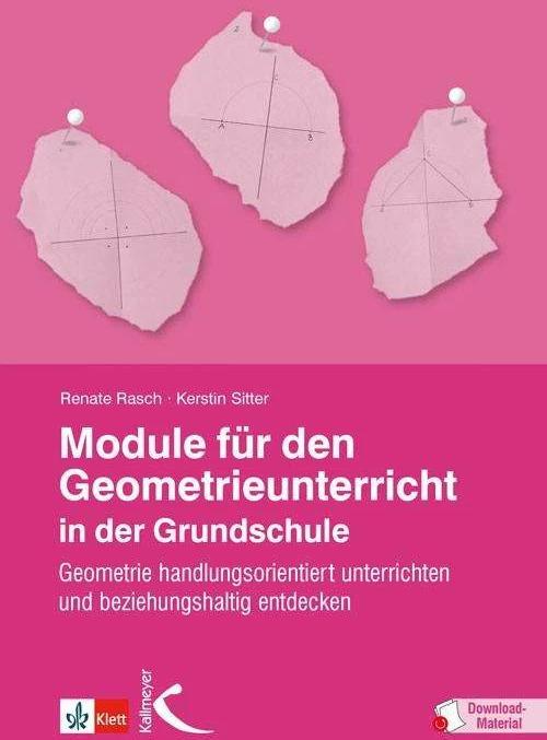 Produktbild Module für den Geometrieunterricht in der Grundschule (Deutsch, Kerstin Sitter, Renate Rasch, 2016)