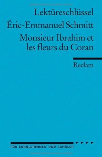 Immagine prodotto Lektüreschlüssel zu Eric-Emmanuel Schmitt: Monsieur Ibrahim (Tedesco, Ernst Kemmner, 2007)