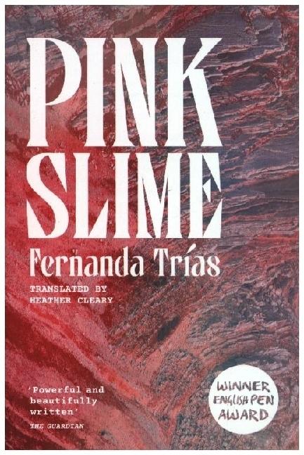 Produktbild Pink Slime (Englisch, Fernanda Trías, Heather Cleary, 2024)
