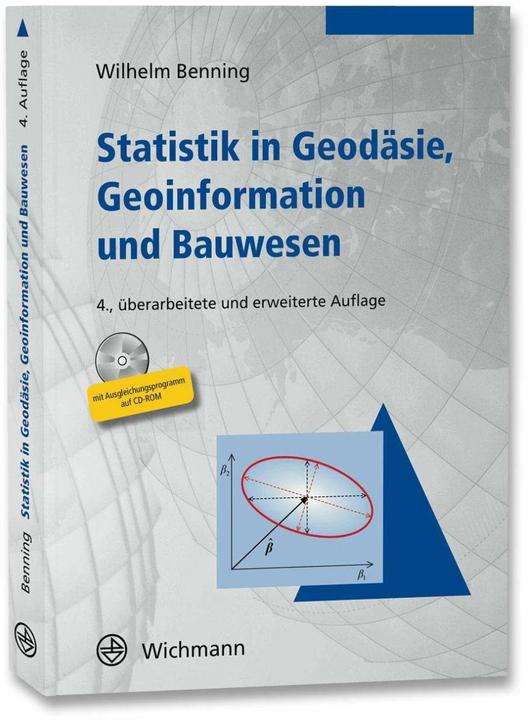 Produktbild Statistik in Geodäsie, Geoinformation und Bauwesen (Deutsch, Wilhelm Benning, 2011)