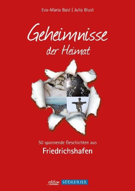 Produktbild Friedrichshafen- Geheimnisse der Heimat (Deutsch, 2015)