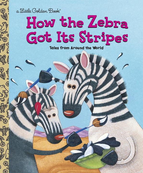 Produktbild How the Zebra Got Its Stripes (Englisch, Collectif, Ron Fontes, 2002)