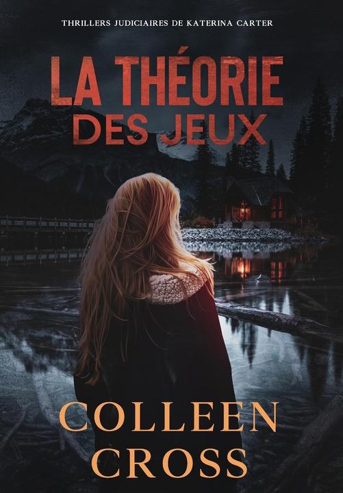 Produktbild La théorie des jeux (Französisch, Colleen Cross, 2022)