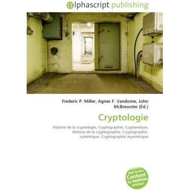 Cryptologie, Fachbücher von Agnes F. Vandome, Frederic P. Miller, John McBrewster