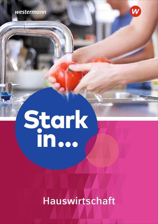 Produktbild Stark in... Themenhefte. Hauswirtschaft. Arbeitsheft (Deutsch, 2018)