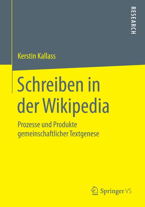 Produktbild Schreiben in der Wikipedia (Deutsch, Kerstin Kallass, 2015)