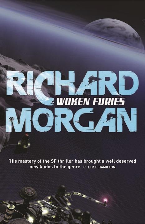 Produktbild Woken Furies (Englisch, Richard Morgan, 2008)