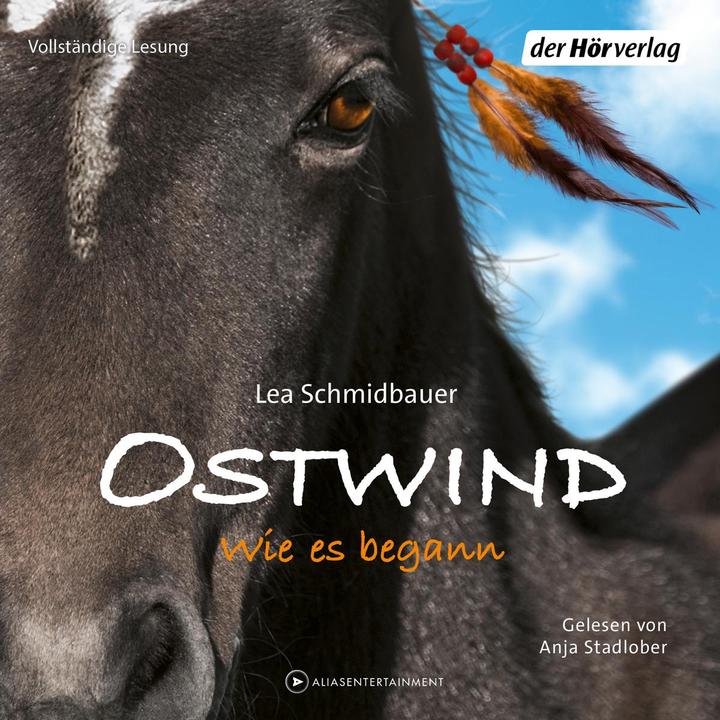 Ostwind 7 - Wie es begann (Lea Schmidbauer, Deutsch)