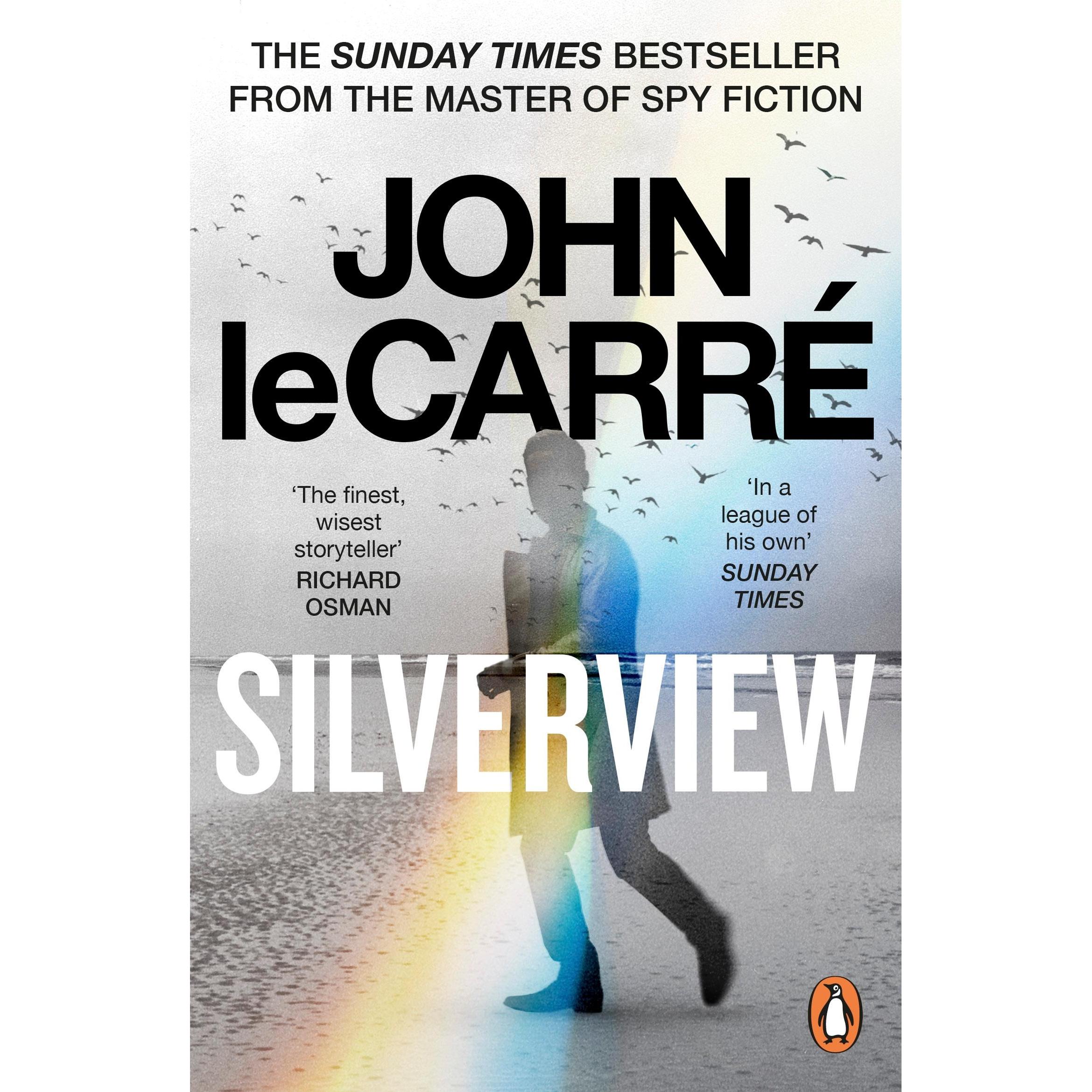 Silverview, Belletristik von John le Carré