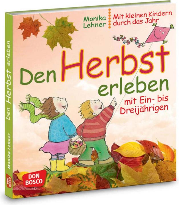 Produktbild Den Herbst erleben mit Ein- bis Dreijährigen (Deutsch, Monika Lehner, 2012)